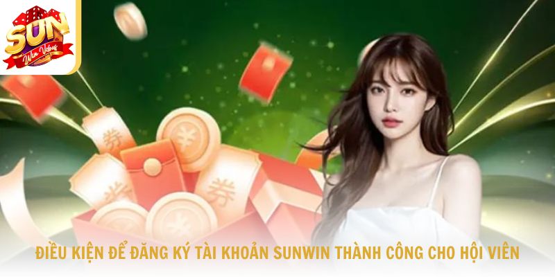 Điều kiện cơ bản để tạo tài khoản hợp lệ